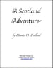 A Scotland Adventure